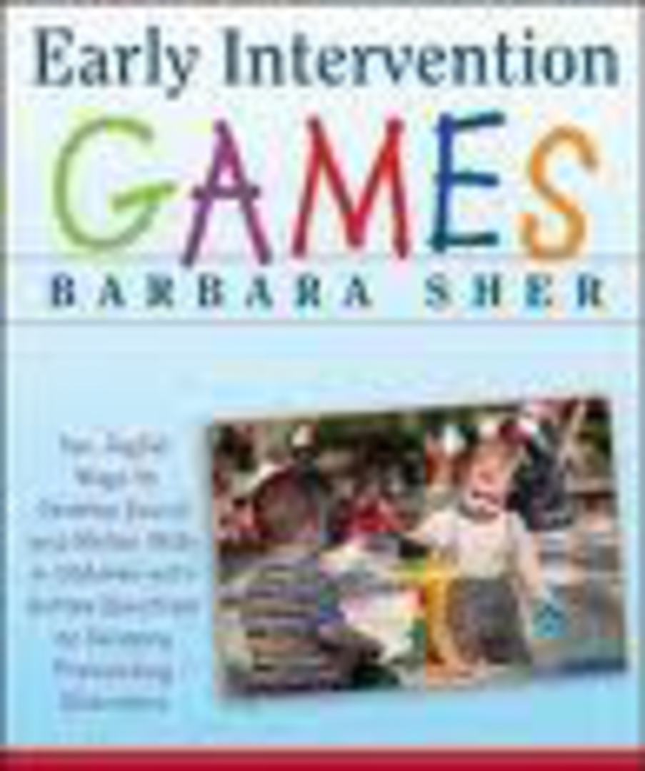 Early Intervention Games: Fun, Joyful Ways to Develop Social and Motor Skills in Children with Autism Spectrum or Sensory Proces image 0